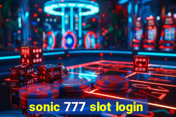 sonic 777 slot login