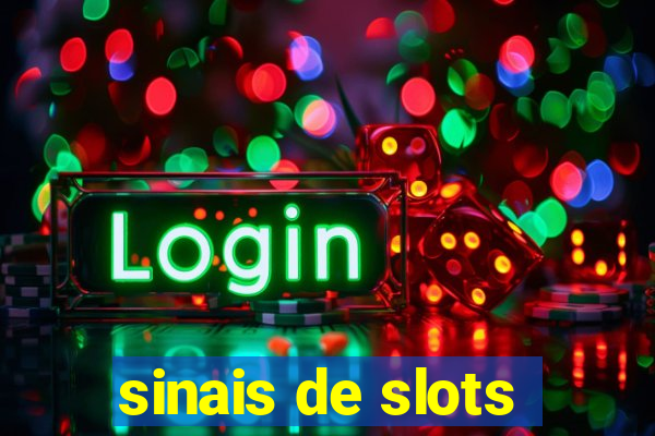 sinais de slots