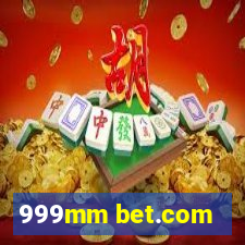 999mm bet.com