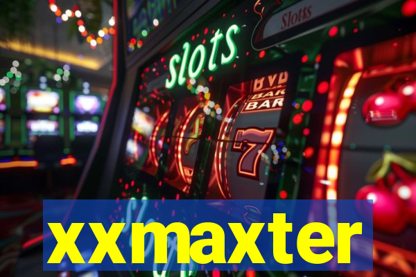 xxmaxter