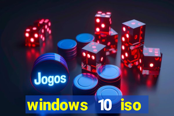 windows 10 iso download google drive