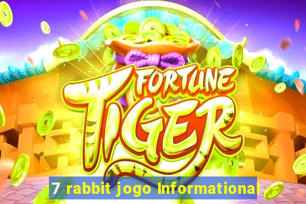 7 rabbit jogo Informational