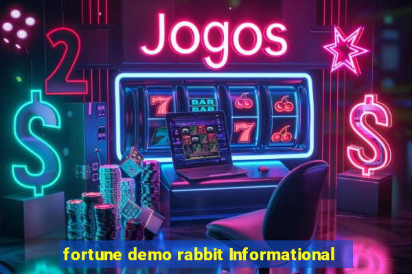 fortune demo rabbit Informational