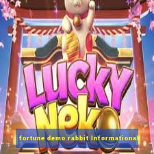 fortune demo rabbit Informational