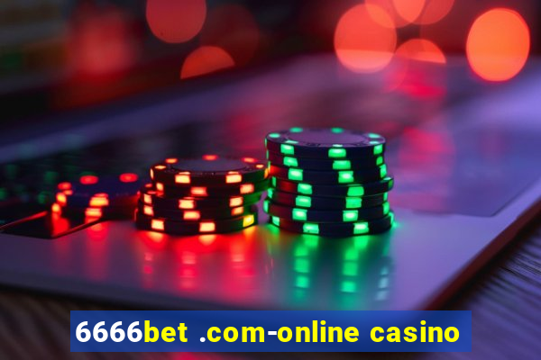 6666bet .com-online casino