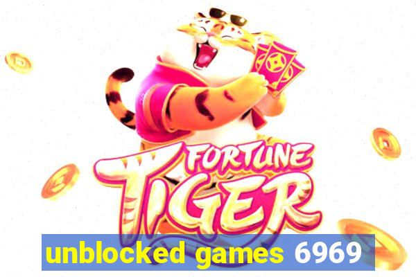 unblocked games 6969