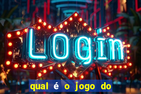 qual é o jogo do tigrinho oficial