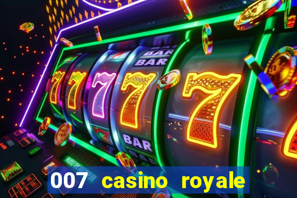 007 casino royale completo hd online dublado