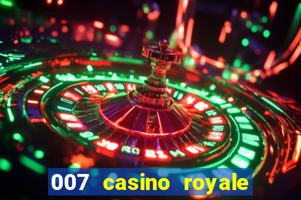 007 casino royale completo hd online dublado