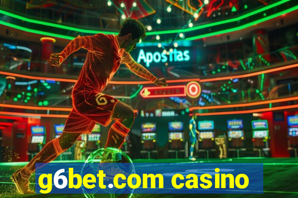 g6bet.com casino