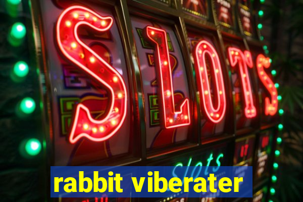 rabbit viberater