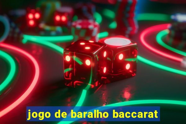 jogo de baralho baccarat