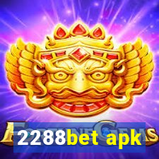 2288bet apk