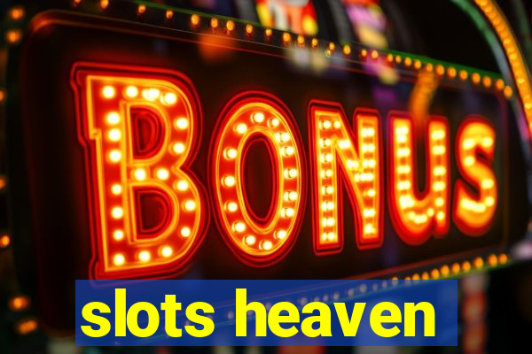 slots heaven