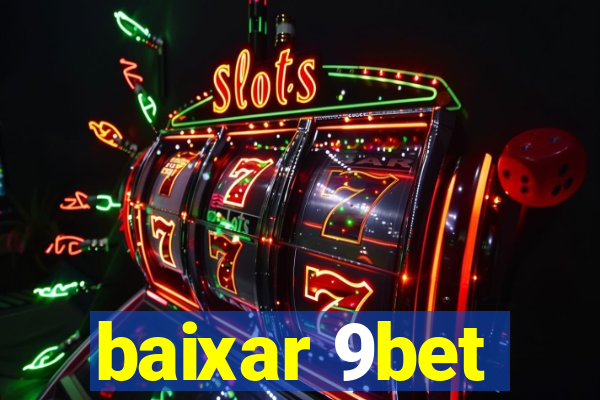 baixar 9bet