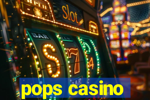 pops casino