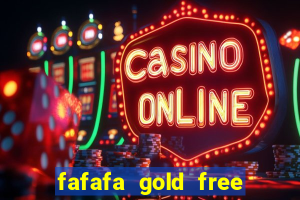 fafafa gold free slot machines casino slots