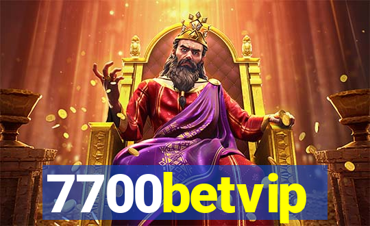 7700betvip