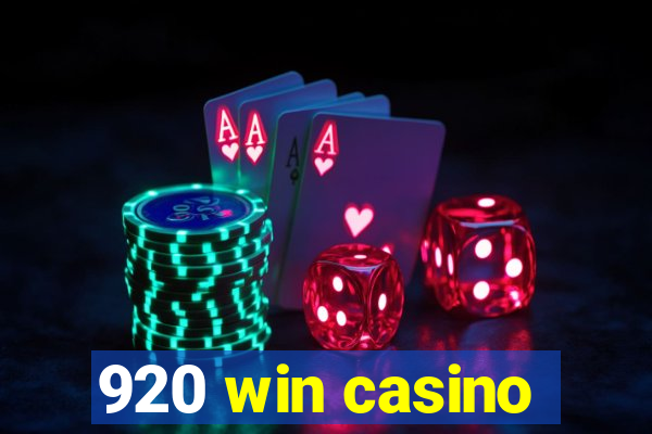 920 win casino