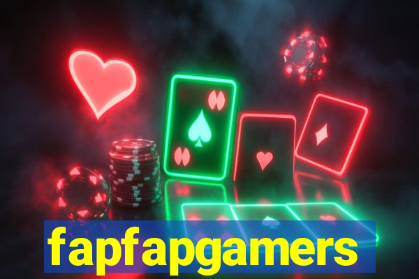 fapfapgamers