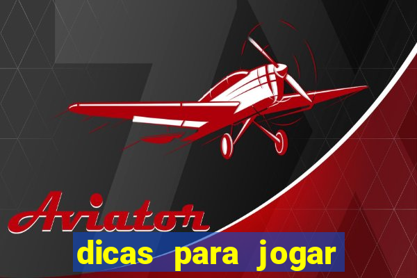 dicas para jogar no aviator