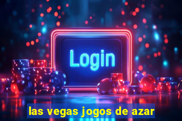 las vegas jogos de azar