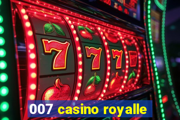 007 casino royalle