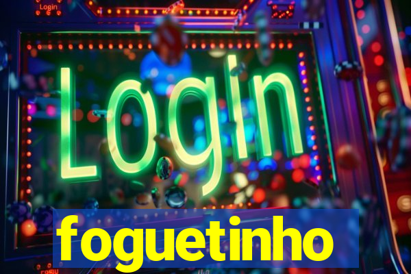 foguetinho