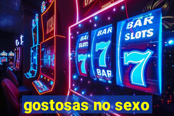 gostosas no sexo