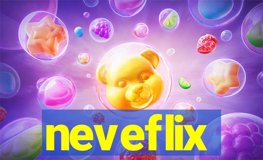 neveflix