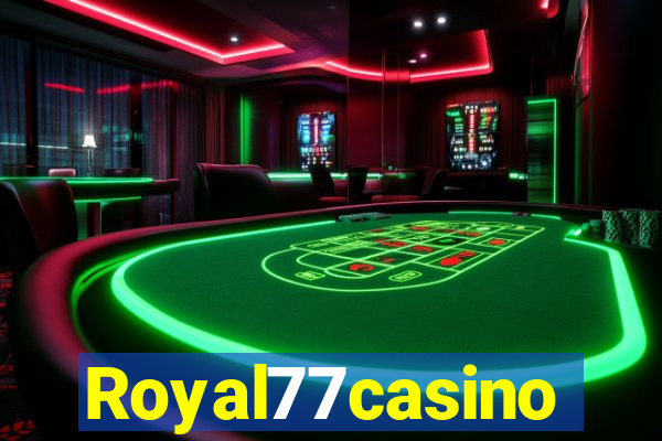 Royal77casino