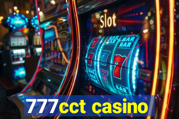 777cct casino