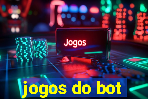 jogos do bot