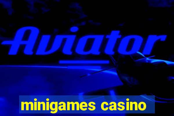 minigames casino