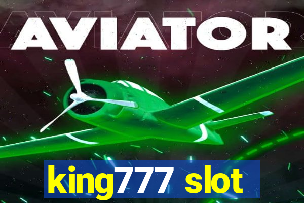 king777 slot