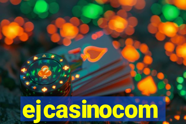 ejcasinocom