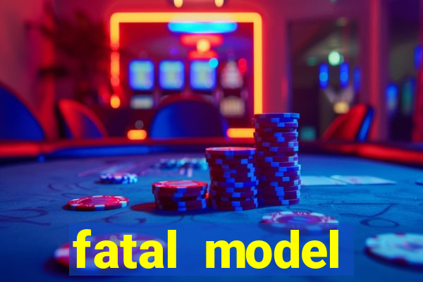 fatal model cruzeiro do sul