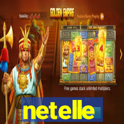 netelle