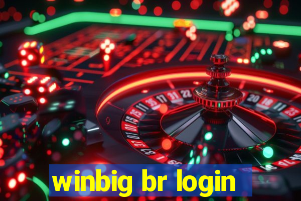 winbig br login