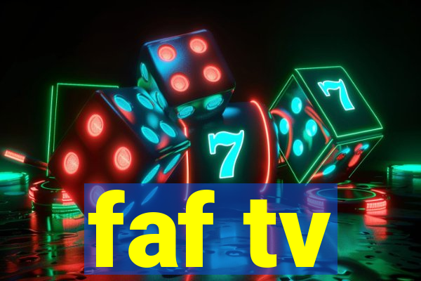 faf tv