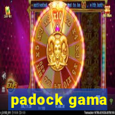 padock gama