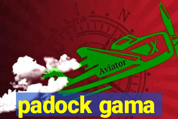 padock gama