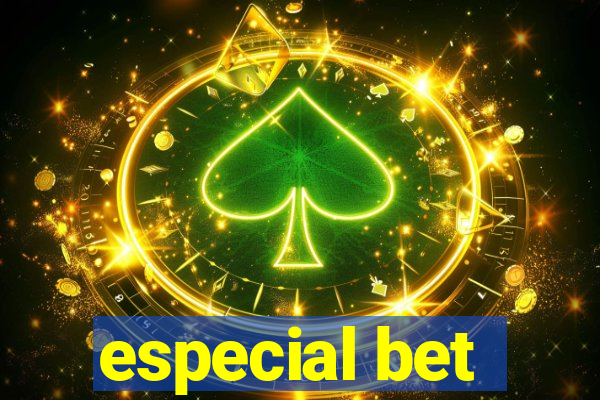 especial bet