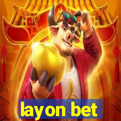 layon bet