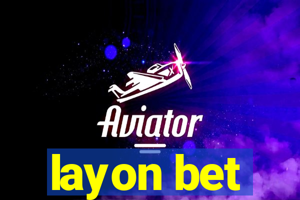 layon bet