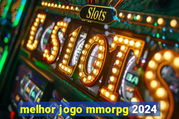 melhor jogo mmorpg 2024