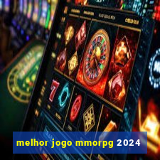 melhor jogo mmorpg 2024