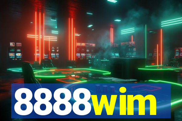 8888wim