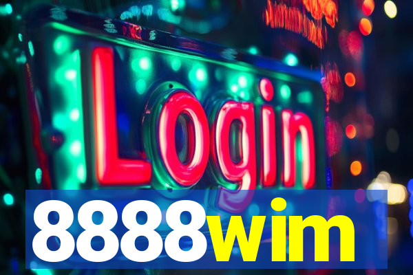 8888wim