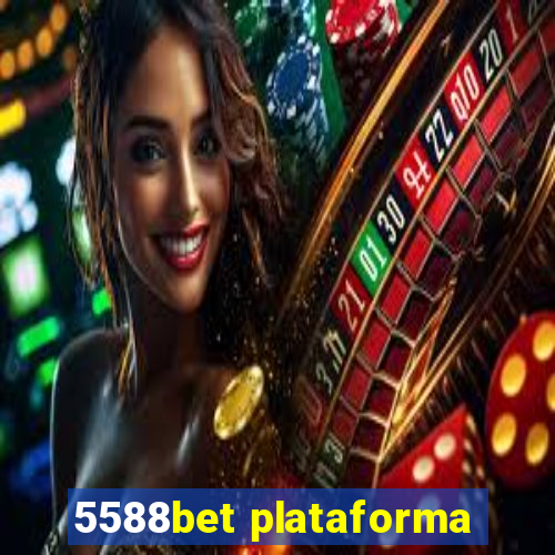 5588bet plataforma